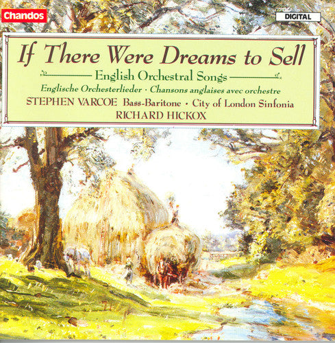the album cover for Butterworth/Quilter/Finzi/ - If There Were Dreams to Sell