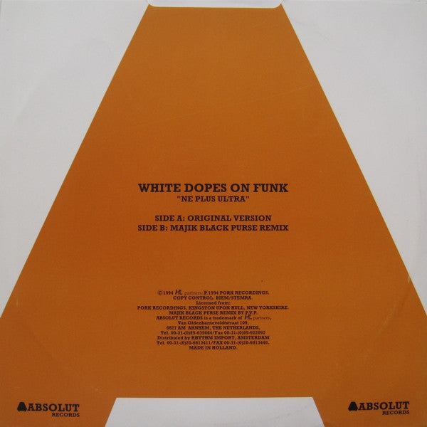 White Dopes On Funk : Ne Plus Ultra (12")
