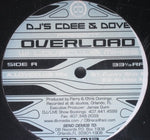CDEE & Dove : Overload (12")