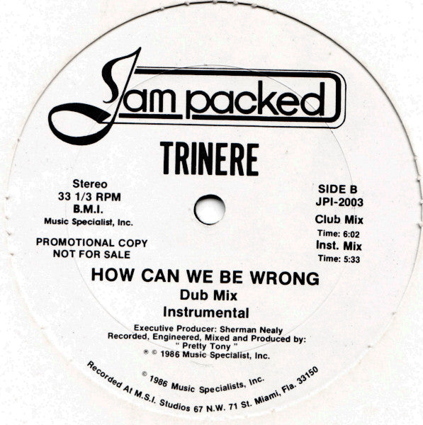 Trinere : How Can We Be Wrong (12", Promo)