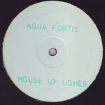 Aqua Fortis : House Of Usher (12", EP, Promo, W/Lbl)