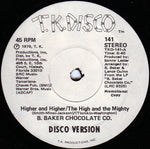 B. Baker Chocolate Co. : Higher And Higher / The High And The Mighty (12", Promo)