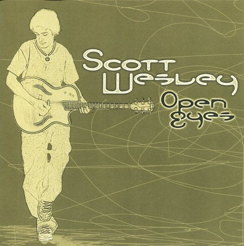 the album cover for Scott Wesley - Open Eyes