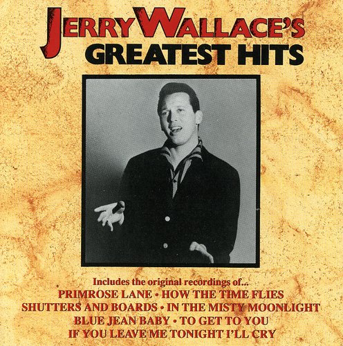 Jerry Wallace - Greatest Hits (CD)