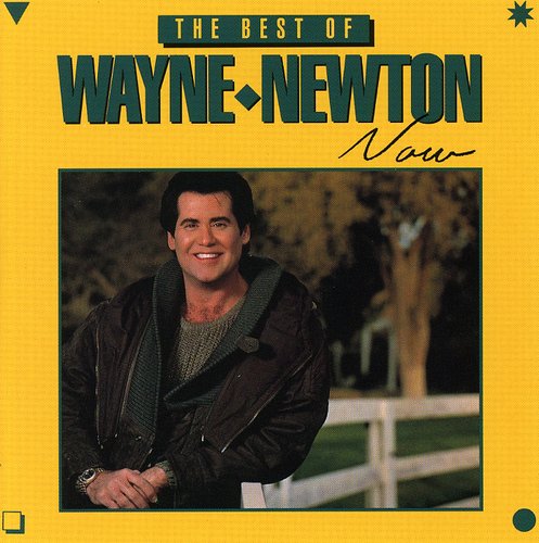 Wayne Newton - Lo mejor de Wayne Newton ahora (CD)