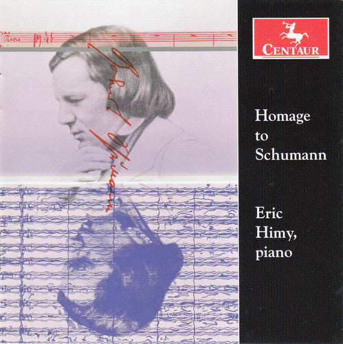 Eric Himy - Homenaje a Schumann (CD)