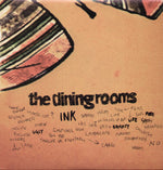 The Dining Rooms - Ink (Vinyl)
