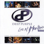 the album cover for Deep Purple - They All Came Down To Montreux: Live At Montreux 2006