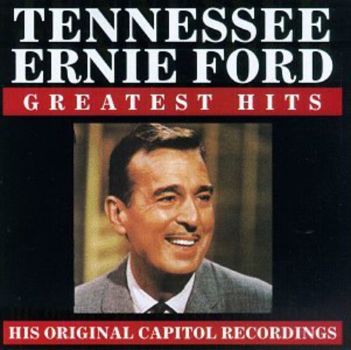 the album cover for Tennessee Ford Ernie - Greatest Hits