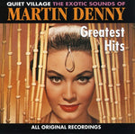 Martin Denny - Greatest Hits (CD)