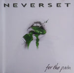 Neverset : For The Pain (CD, EP)