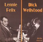 the album cover for Felix/Wellstood - Lennie Felix and Dick Wellstood