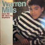 Warren Mills : Don't Tell Me 'Bout Your Boyfriend (12", Promo)