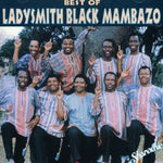 Ladysmith Black Mambazo - Best of (CD)