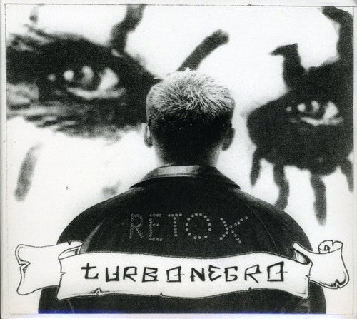 the album cover for Turbonegro - Retox (Bonus Tracks) [Digipak] (Swe)