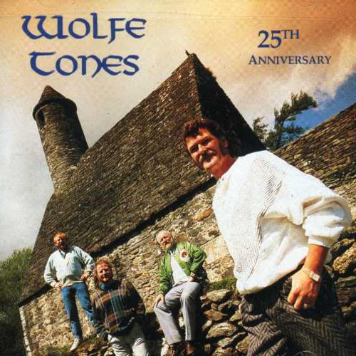 Wolfe Tones - 25 Years of Greatness (CD)