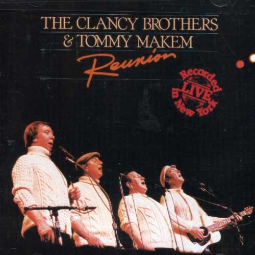 The Clancy Brothers - Reunion (CD)