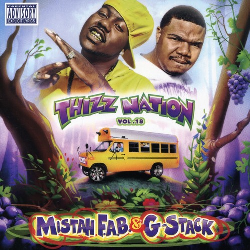 Various Artists - Thizz Nation, Vol. 18: Mistah Fab N G-Stack (CD)