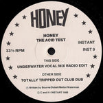 Honey : The Acid Test (12")