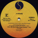 A House : Call Me Blue (12", Single, Promo)