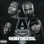 the album cover for The Alliance - Goin' Digital