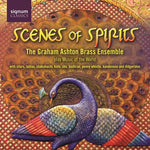 the album cover for The Graham Ashton Brass Ensemble - Scenes of Spirits