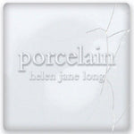 Helen Jane Long - Porcelain (CD)