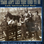 ヴァリアス・アーティスト - Times Ain't Like They Used to Be 2 / Various (CD)