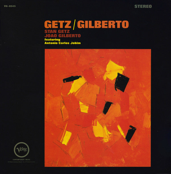 Stan Getz / João Gilberto Featuring Antonio Carlos Jobim : Getz / Gilberto (2x12", Album, Ltd, RE, RM, 200)