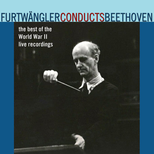 the album cover for Wilhelm Furtwängler - Best of World the War II Legacy