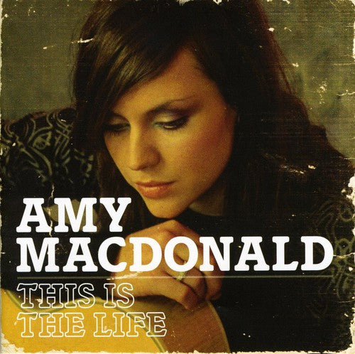 the album cover for Amy Macdonald - This Is The Life (Bonus Track) (Eng)