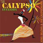 the album cover for King Selewa & His Calypsonians - Calypso Invasion