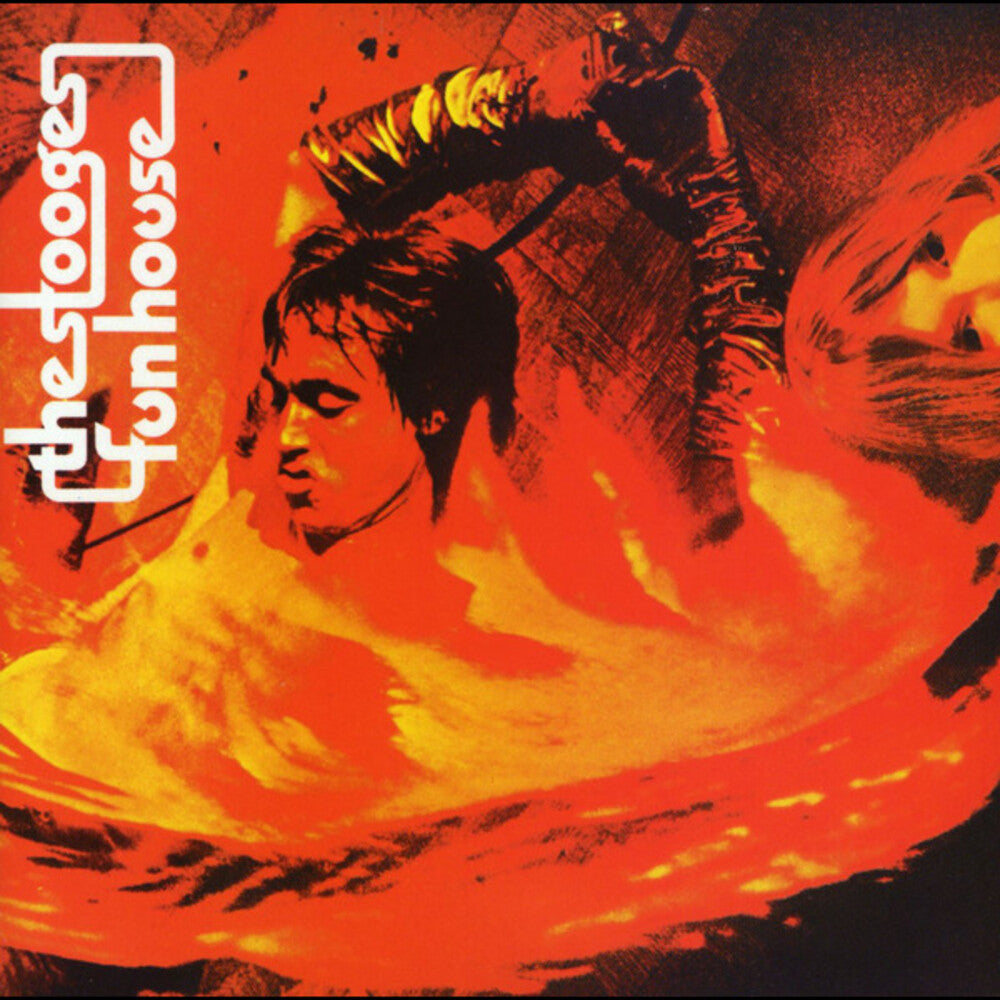 the album cover for The Stooges - Fun House [Remastered] (Exp)