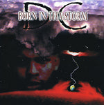 DC (37) : Born In Tha Storm (CD, Album)