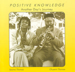 the album cover for Positive Knowledge - Another Day's Journey