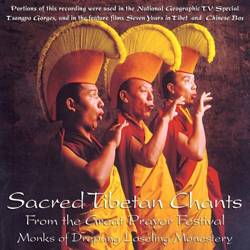 the album cover for Buddhist Monks From The Drepung Loseling Monastary - Tibet: Sacred Chants / Various