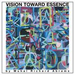 the album cover for Muhal Richard Abrams - Vision Towards Essence