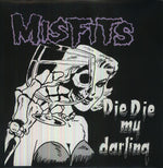 Misfits - Die Die My Darling (Vinyl)