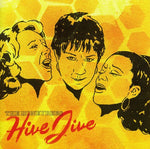 the album cover for The Honeybees - Hive Jive