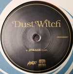 Dust Witch : Mirage(7", Bla)