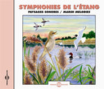 the album cover for Various Artists - Marsh Melodies: Natural Soundscape
