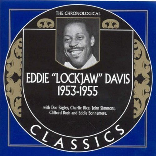 the album cover for Eddie 'Lockjaw' Davis - 1953-1955 *