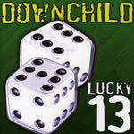 the album cover for Downchild - Lucky 13