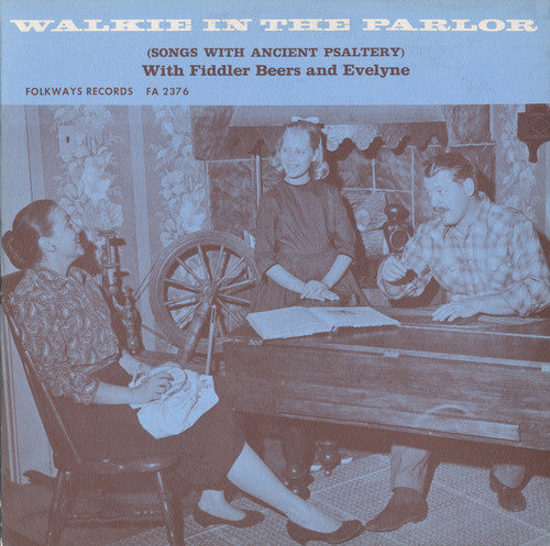 the album cover for Fiddler Beers & Evelyne - Walkie in the Parlor