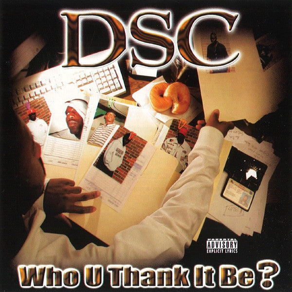 DSC (6) : Who U Thank It Be? (CD, Album)