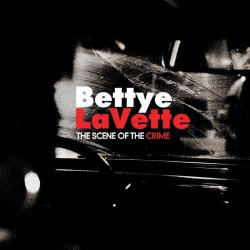 Bettye LaVette - The Scene Of The Crime (CD)