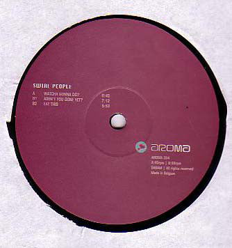Swirl People : Watcha Gonna Do? (12")