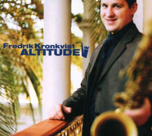 フレドリック・クロンクヴィスト - Altitude (CD)