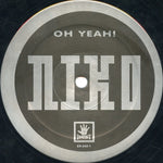 Niko* : Oh Yeah! (12")