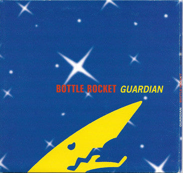 Guardian (3) : Bottle Rocket (CD, Single, Promo)